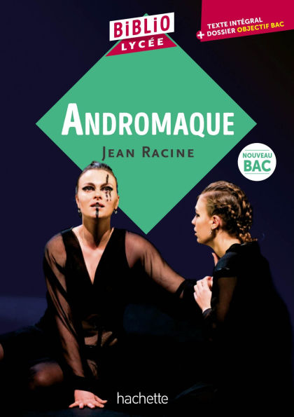 BiblioLycée - Andromaque, Racine