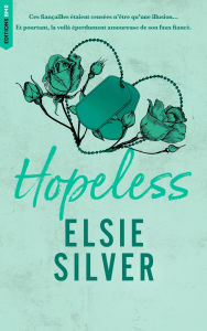 Title: Hopeless - Chestnut Springs - Tome 5 (Edition Française), Author: Elsie Silver