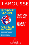 Larousse Standard French-English, English-French Dictionary