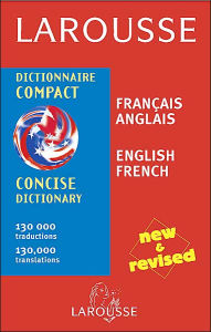 Larousse Concise Dictionary: French-English/English-French