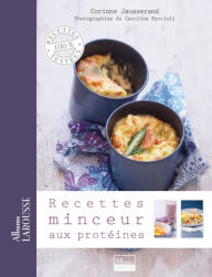 Title: Recettes minceur aux protéines, Author: Corinne Jausserand
