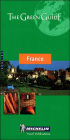 The Green Guide: France (Michelin Green Guides Series)
