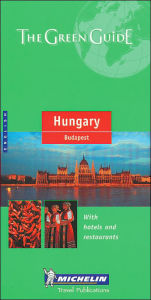 Michelin Green Guide to Hungary/Budapest