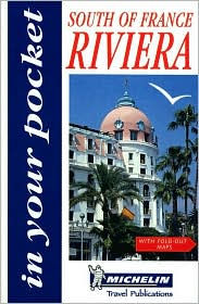 Michelin In Your Pocket Guide Riviera - South of France