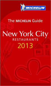 MICHELIN RED Guide New York City 2013
