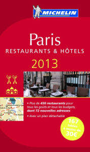 Title: Michelin Guide Paris 2013 (in French), Author: Michelin