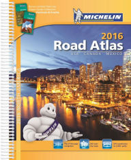Title: Michelin North America Road Atlas 2016, Author: Michelin