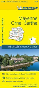 Title: Mayenne / Orne / Sarthe, Author: Michelin Editions des Voyages