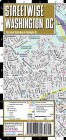 Streetwise Washington DC Map - Laminated City Center Street Map of Washington, DC