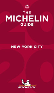 Free download audio books and text MICHELIN Guide New York City 2020: Restaurants 9782067239050 by Michelin (English Edition)