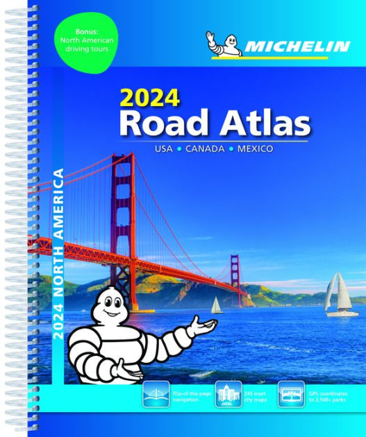 Michelin North America Road Atlas 2024 USA CANADA MEXICO by