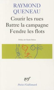 Courir les Rues. Battre la Campagne. Fendre les Flots