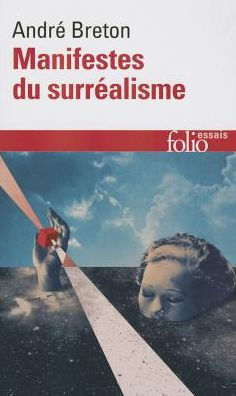 Les Manifestes du Surrealisme / Edition 1