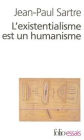 L'existentialisme est un humanisme