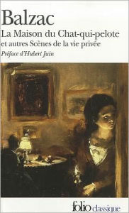 Maison Du Chat-Qui-Pelote, la Vendetta, la Bourse Et Le Bal de Sceaux