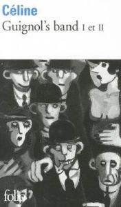Guignol's Band I et II