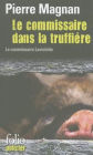 Le Commissaire Dans la Truffiere