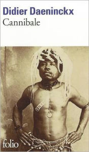 Title: Cannibale / Edition 1, Author: Didier Daeninckx