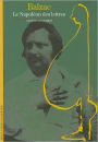 Balzac: Le Napoleon Des Lettres