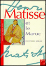 Matisse Et Le Maroc