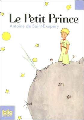 Le Petit Prince: Avec DES Aquarelles de L'auteur / Edition 1