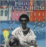 Peggy Guggenheim: A Collector's Album