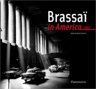 Brassai in America