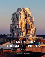 Title: Frank Gehry: The Masterpieces, Author: Jean-Louis Cohen