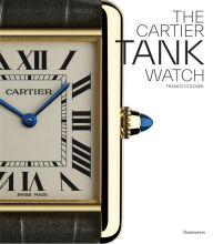 Title: The Cartier Tank Watch, Author: Franco Cologni
