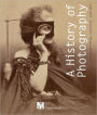 A History of Photography: The Musee d'Orsay Collection 1839-1925