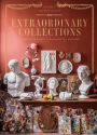 Extraordinary Collections: French Interiors · Flea Markets · Ateliers