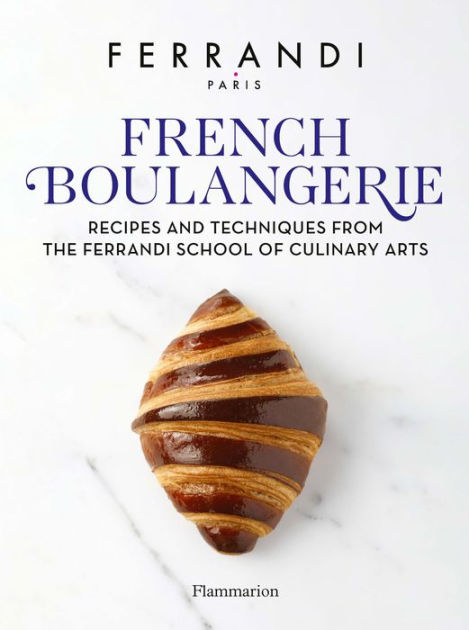 フェランデイ FERRANDI フランス料理 専門書 French Boulangerie: Recipes and Techniques from the Ferrandi