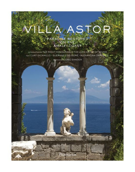 Villa Astor: Paradise Restored on the Amalfi Coast