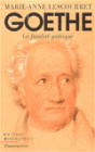GOETHE: La Fatalite Poetique