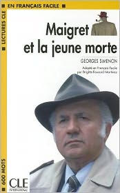 Title: Maigret et la jeune morte (Maigret and the Young Girl), Author: Georges Simenon