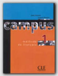 Title: Campus 1: Methode De Francais - With Livret de Civilisation, Author: Jacky Girardet