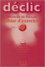 Declic Level 2 Workbook