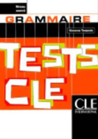 Title: Tests CLE Grammaire: Niveau Avance, Author: Giovanna Tempesta