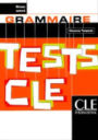 Tests CLE Grammaire: Niveau Avance