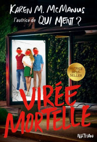 Title: Virée mortelle - Livre ado - Dès 13 ans, Author: Karen M. McManus