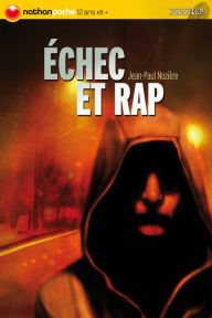 Title: Échec et rap, Author: Jean-Paul Nozière