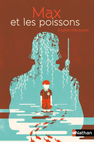 Title: Max et les poissons, Author: Sophie Adriansen