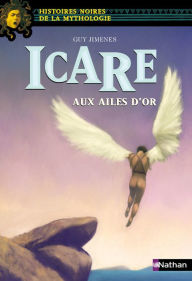 Title: Icare aux ailes d'or, Author: Guy Jimenes