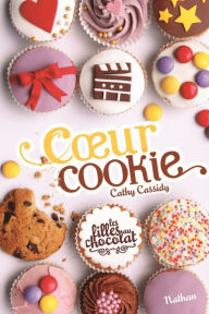 Title: Coeur Cookie - Tome 6, Author: Cathy Cassidy