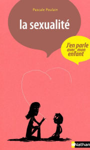 Title: La sexualité, Author: Pascale Poulain