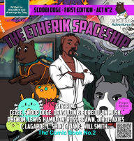 Title: The Etherik Spaceship, Author: Scoobi Doge