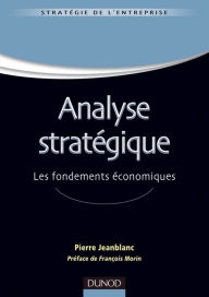 Title: Analyse stratégique: Les fondements économiques, Author: Pierre Jeanblanc