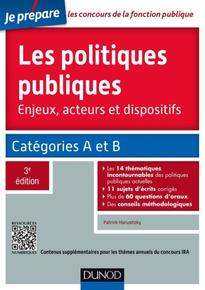 Les politiques publiques - 3e éd.: Catégories A et B