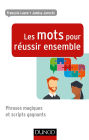 Les mots pour réussir ensemble