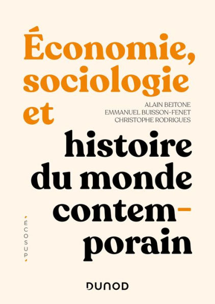 Economie, Sociologie et Histoire du monde contemporain - 4e éd.